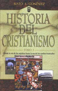 Historia del Cristianismo Tomo 1